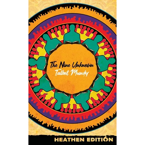 The Nine Unknown (Heathen Edition) - Hardcover