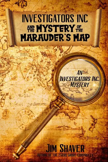 Investigators, Inc. & the Mystery of the Marauder's Map: A Children's Christian Mystery - Paperback