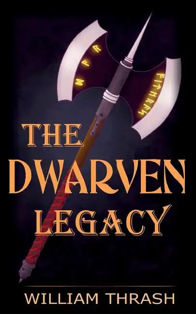 The Dwarven Legacy - Paperback