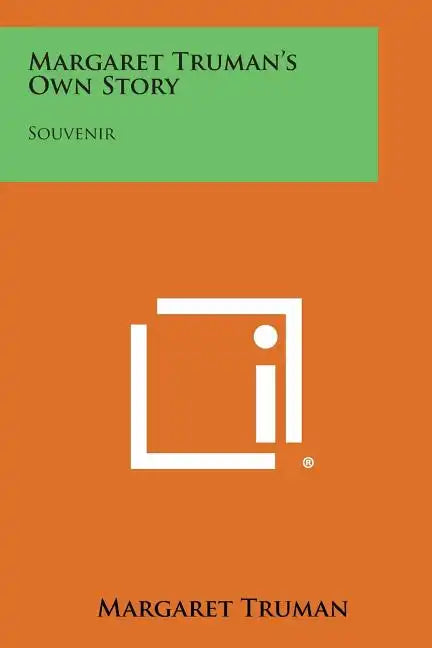Margaret Truman's Own Story: Souvenir - Paperback
