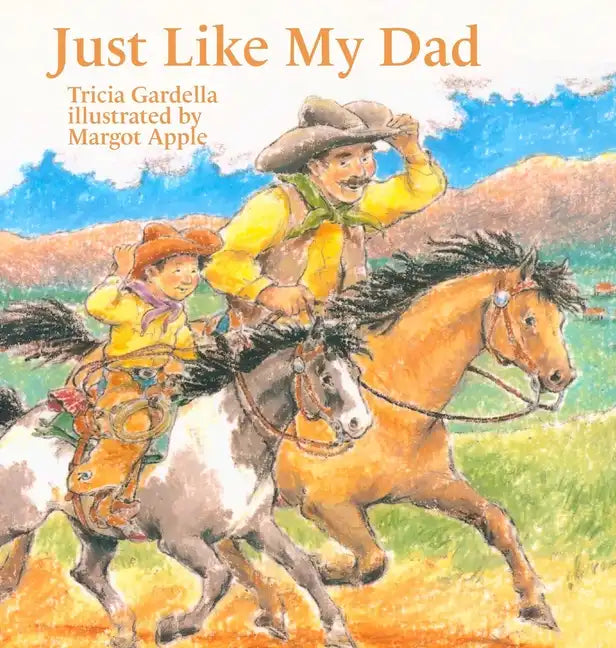 Just Like My Dad - Hardcover