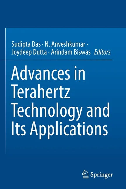 Advances in Terahertz Technology and Its Applications - Paperback