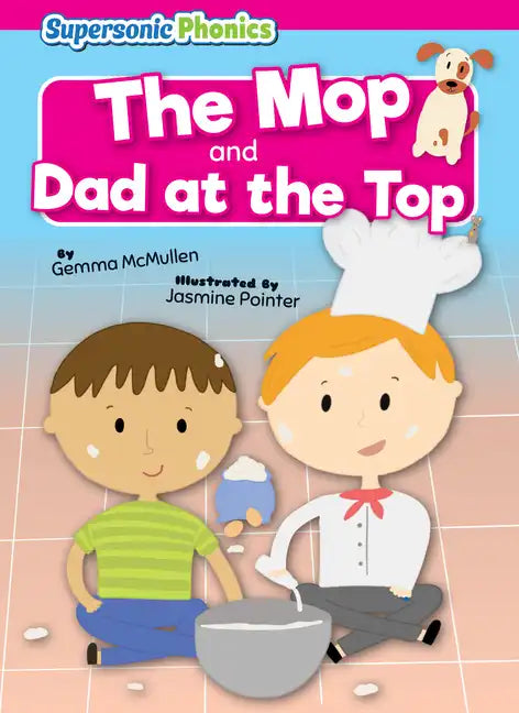 The Mop: And, Dad at the Top - Library Binding