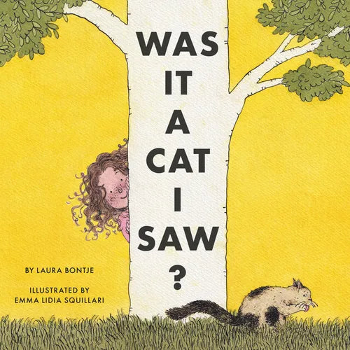 Was It a Cat I Saw? - Hardcover