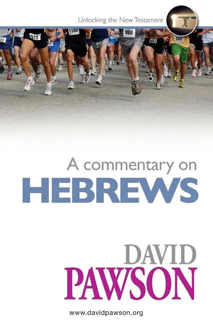 A Commentary on Hebrews - Paperback