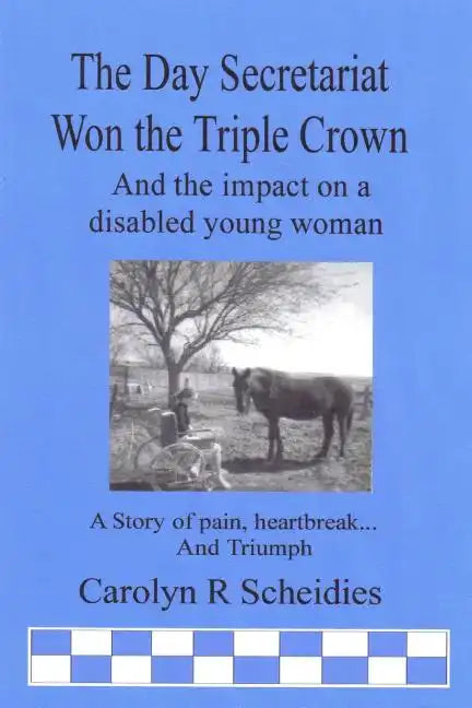 The Day Secretariat Won the Triple Crown - Paperback