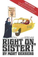 Right On, Sister!: Women's Lib in Cartoon and Rhyme - Paperback