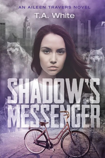 Shadow's Messenger: An Aileen Traver's Novel - Paperback