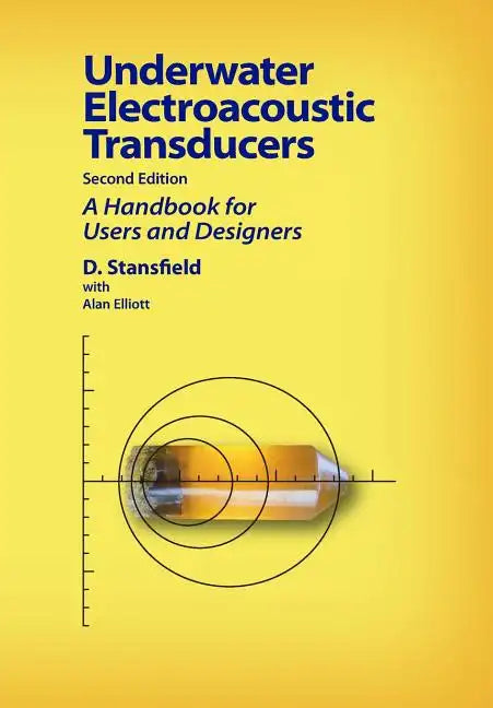 Underwater Electroacoustic Transducers: Second Edition - Paperback