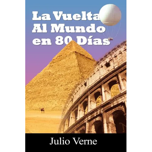 La Vuelta Al Mundo En 80 Dias - Paperback
