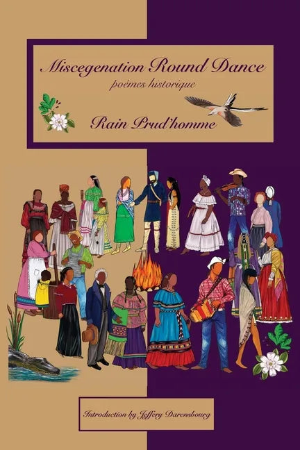 Miscegenation Round Dance: poèmes historiques - Paperback