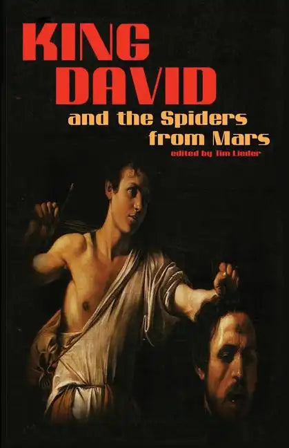 King David and the Spiders from Mars - Paperback