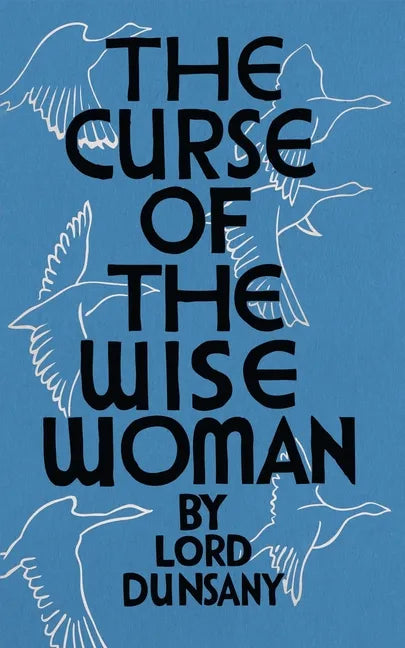 The Curse of the Wise Woman (Valancourt 20th Century Classics) - Paperback