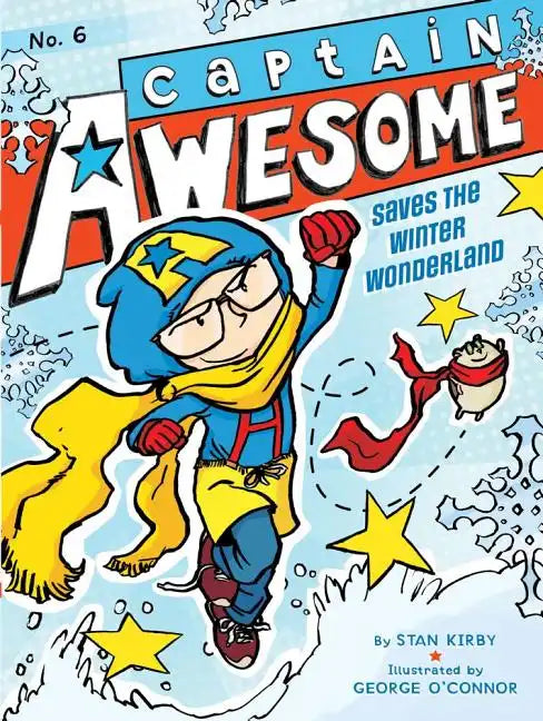 Captain Awesome Saves the Winter Wonderland - Hardcover