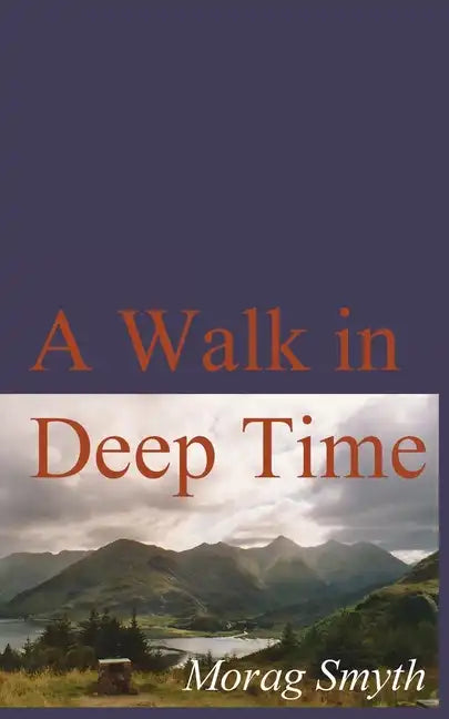 A Walk in Deep Time - Paperback