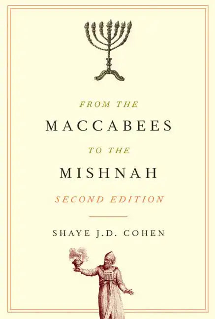 From the Maccabees to the Mishnah, Second Edition - Paperback
