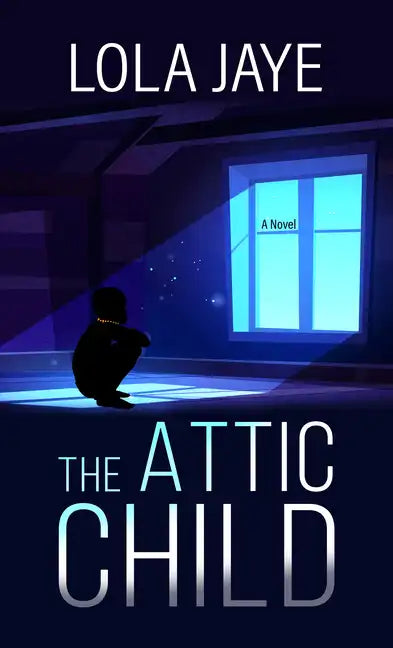The Attic Child - Library Binding