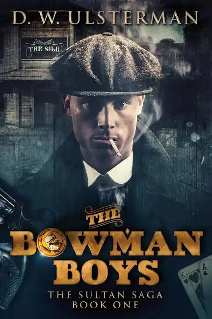 The Bowman Boys - Paperback