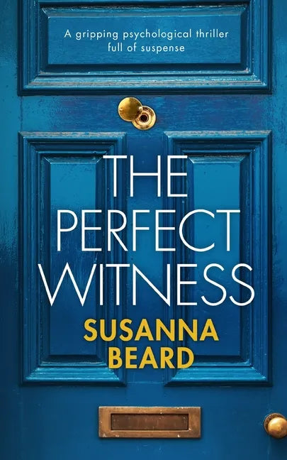 THE PERFECT WITNESS a gripping psychological thriller full of suspense - Paperback