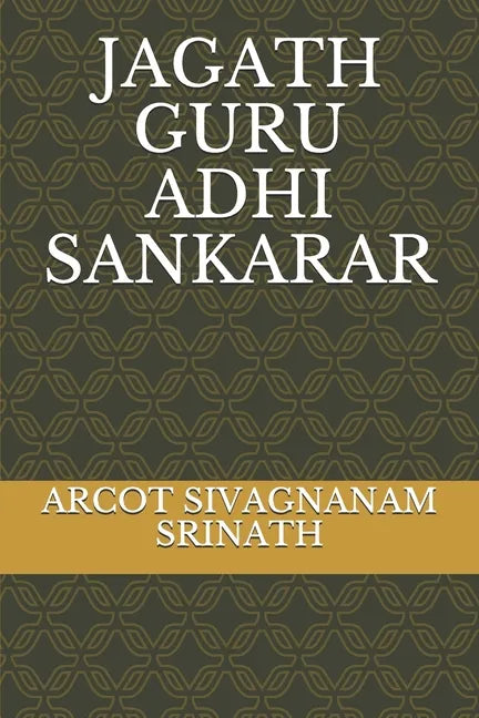 Jagath Guru Adhi Sankarar - Paperback