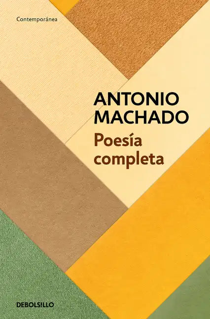 Poesía Completa (Antonio Machado) / Antonio Machado. the Complete Poetry - Paperback
