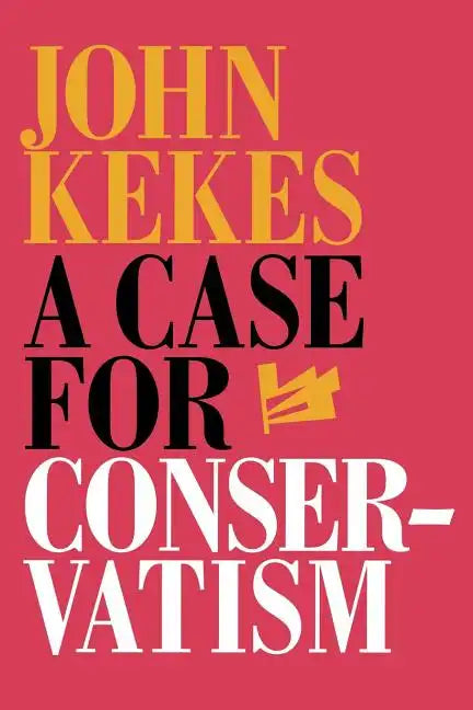 A Case for Conservatism: Conquest and Change in Colonial New York - Paperback