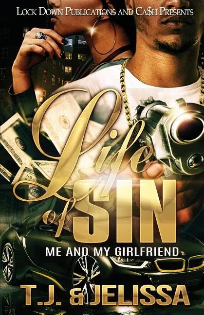 Life of Sin: Me and My Girlfriend - Paperback