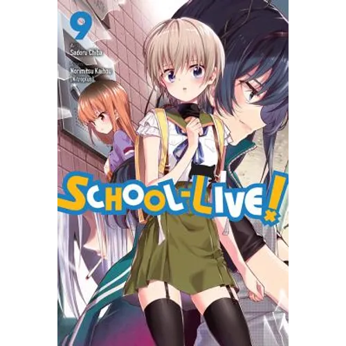 School-Live!, Vol. 9: Volume 9 - Paperback