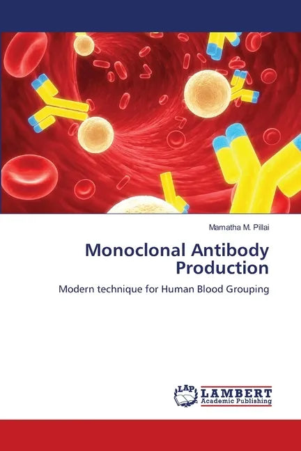 Monoclonal Antibody Production - Paperback
