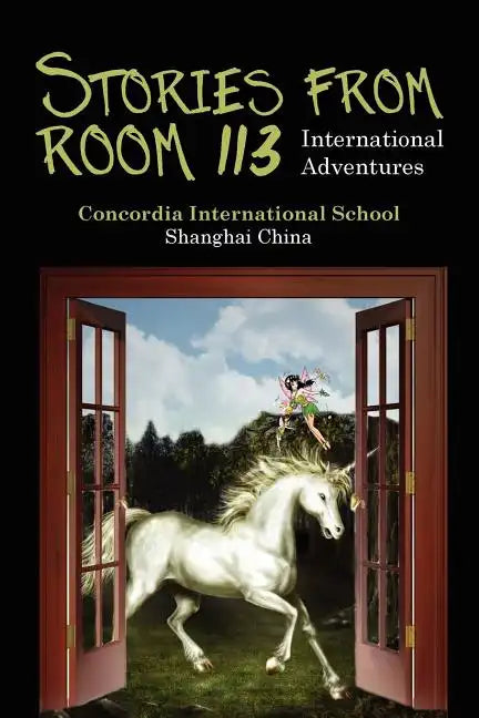 Stories from Room 113: International Adventures - Paperback