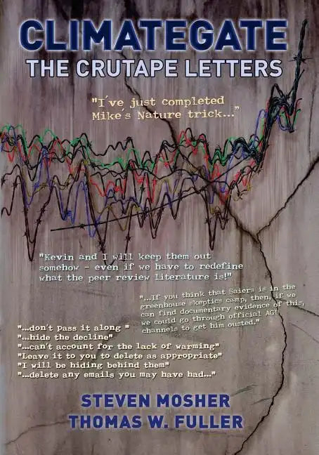 Climategate: The Crutape Letters - Paperback