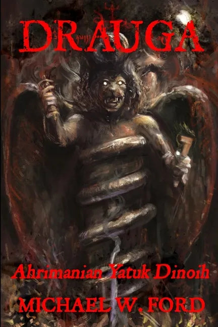 Drauga - Ahrimanian Yatuk Dinoih - Paperback