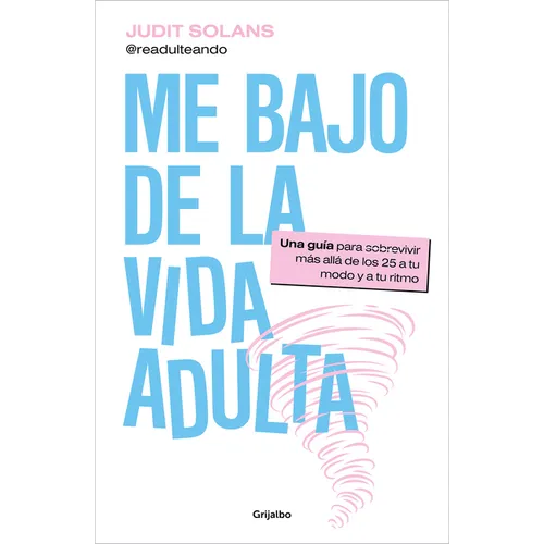 Me Bajo de la Vida Adulta / I'm Done Adulting - Paperback