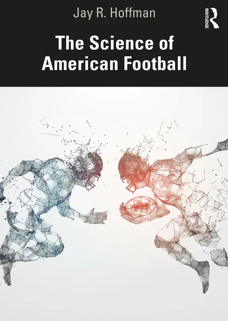 The Science of American Football - Paperback
