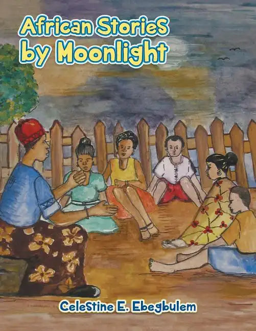 African Stories by Moonlight - Paperback