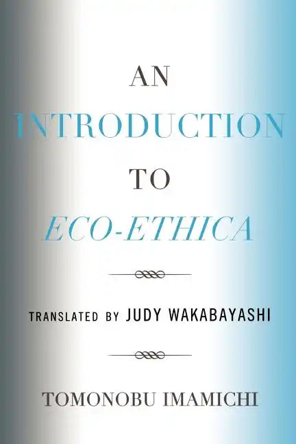 An Introduction to Eco-Ethica - Paperback