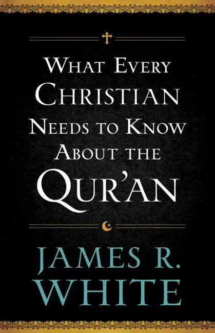 What Every Christian Needs to Know about the Qur'an - Paperback