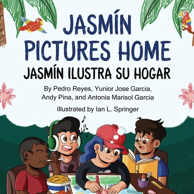 Jasmín Pictures Home / Jasmín ilustra su hogar - Paperback