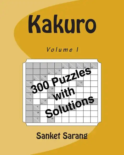 Kakuro Vol I: Volume I - Paperback