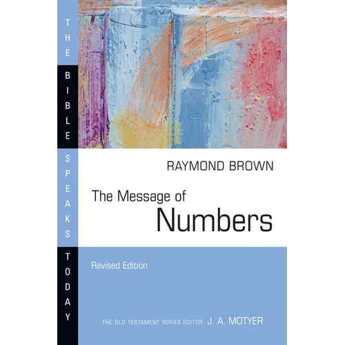 The Message of Numbers: Journey to the Promised Land - Paperback