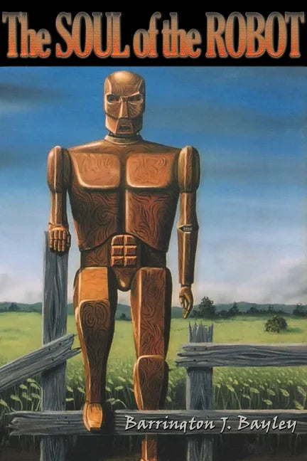 The Soul of the Robot - Paperback