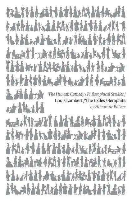 Louis Lambert / The Exiles / Seraphita - Paperback