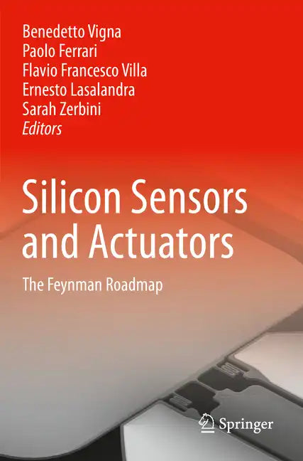 Silicon Sensors and Actuators: The Feynman Roadmap - Paperback