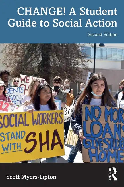Change! a Student Guide to Social Action - Paperback