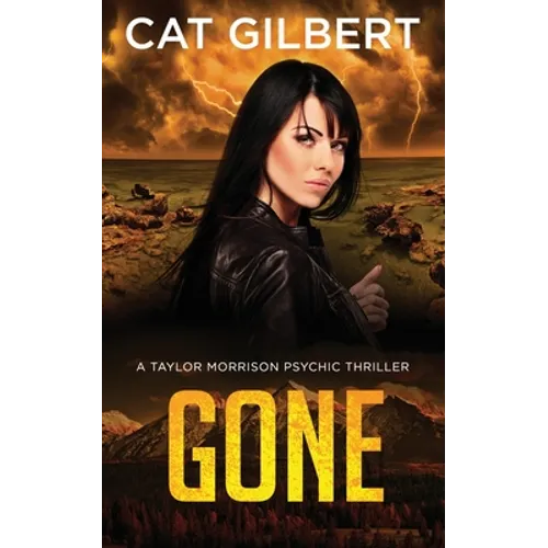 Gone: (A Taylor Morrison Thriller - Book 4) - Paperback