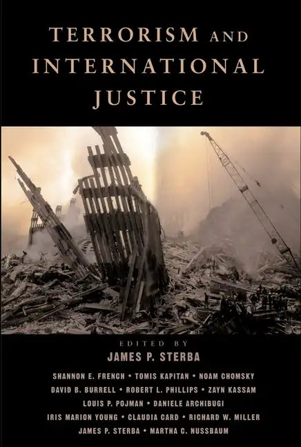 Terrorism and International Justice - Paperback