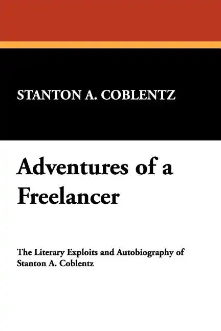 Adventures of a Freelancer - Paperback