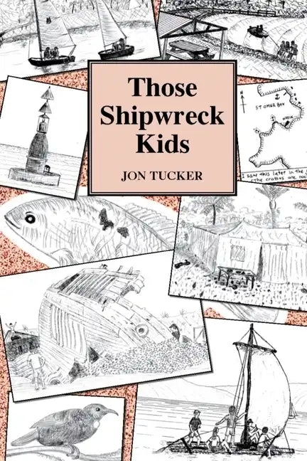 Those Shipwreck Kids - Paperback