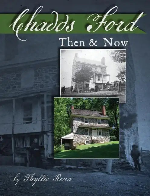 Chadds Ford Then and Now - Paperback
