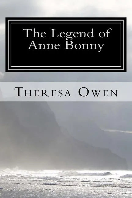 The Legend of Anne Bonny - Paperback